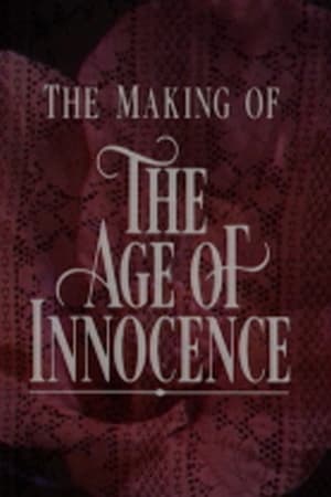 Image Innocence and Experience: The Making of 'The Age of Innocence'