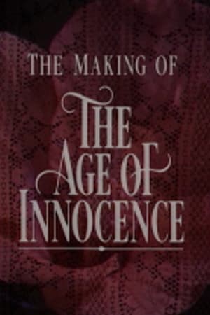 Poster Innocence and Experience: The Making of 'The Age of Innocence' 1992