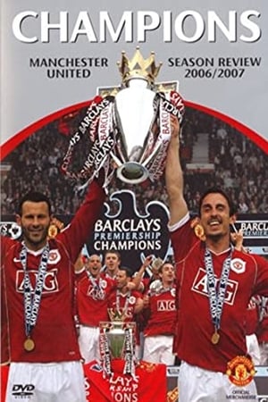 Télécharger Manchester United Season Review 2006-2007 ou regarder en streaming Torrent magnet 