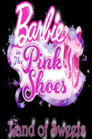 Poster Barbie in The Pink Shoes: The Land of Sweets 2013