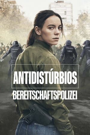 Antidisturbios - Bereitschaftspolizei Staffel 1 López 2020