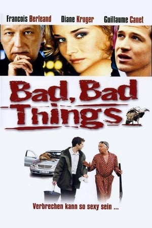 Bad Bad Things 2002