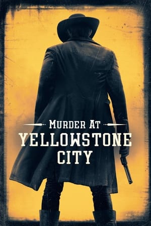 Poster Вбивство в Єллоустоун-Сіті 2022