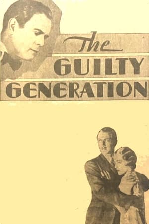 The Guilty Generation 1931