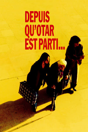 Poster Depuis qu'Otar est parti... 2003