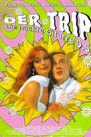 Der Trip - Die nackte Gitarre 0,5 1996