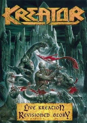 Poster Kreator: Live Kreation - Revisioned Glory 2003