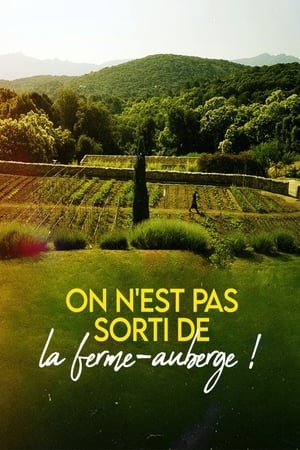 Poster On n'est pas sorti de la ferme-auberge ! 2022