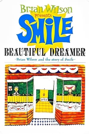 Beautiful Dreamer: Brian Wilson and the Story of Smile 2004