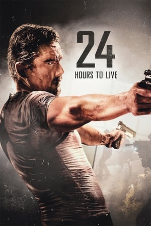 Poster 24 Hours To Live 2017