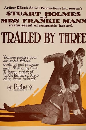 Trailed by Three 1920
