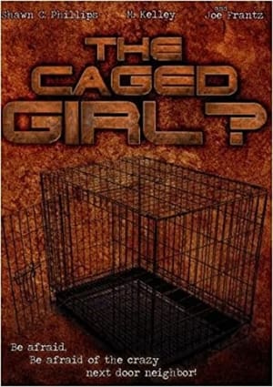 Télécharger The Caged Girl? ou regarder en streaming Torrent magnet 