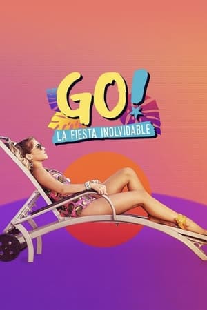 Poster Go! The Unforgettable Party 2019