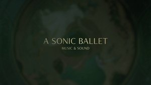 A Sonic Ballet