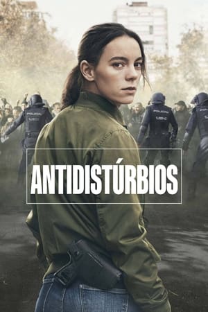 Antidisturbios Temporada 1 Episódio 6 2020