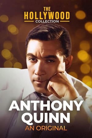 Télécharger Anthony Quinn: An Original ou regarder en streaming Torrent magnet 