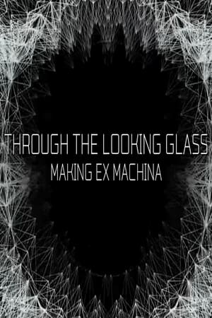 Image Through the Looking Glass: Making 'Ex Machina'