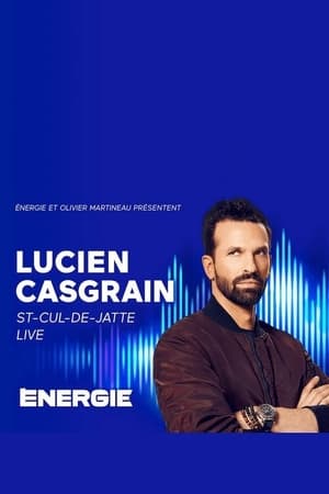 Télécharger Lucien Casgrain : St-Cul-de-Jatte Live! ou regarder en streaming Torrent magnet 