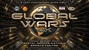 RevPro 13 Year Anniversary Show - Day 1: Global Wars UK (2025)