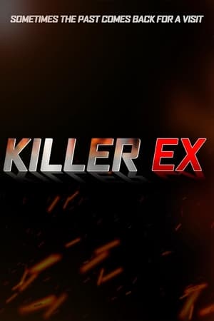 Télécharger Killer Ex ou regarder en streaming Torrent magnet 