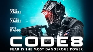 Capture of Code 8 (2019) HD Монгол хэл