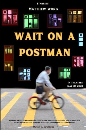 Wait on a Postman (2025)