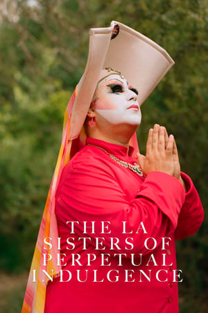 Poster The LA Sisters of Perpetual Indulgence 2006