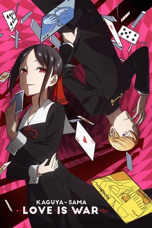 Poster Kaguya-sama: Love Is War Kaguya-sama: Love Is War? The Student Council Would Like a Group Photo / The Student Council Is Going to Get That Group Photo / Chika Fujiwara Wants to Inflate 2020