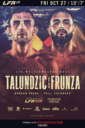 Nonton film LFA 170: Talundzic vs. Frunza (2023) terbaru sub indo Nonton film LFA 170: Talundzic vs. Frunza (2023) terbaru sub indo