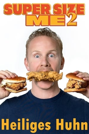 Poster Super Size Me 2: Heiliges Huhn 2019