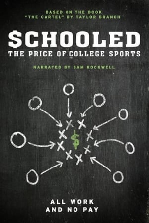 Télécharger Schooled: The Price of College Sports ou regarder en streaming Torrent magnet 