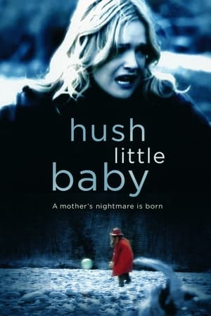 Image Hush Little Baby - Das Leiden einer Mutter