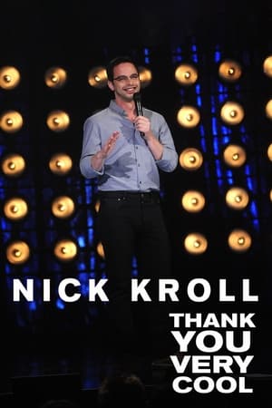 Poster Nick Kroll: Thank You Very Cool 2011