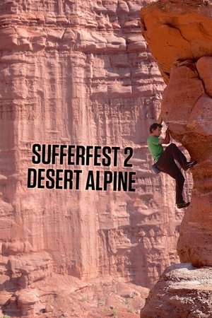 Sufferfest 2: Desert Alpine (2014)
