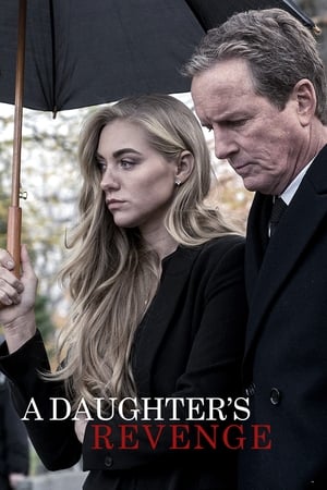 Poster A Daughter's Revenge 2018