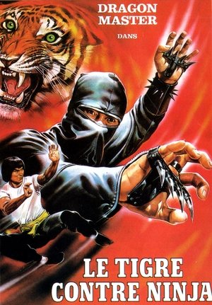 Télécharger Le Tigre contre Ninja ou regarder en streaming Torrent magnet 