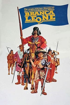 Image Die unglaublichen Abenteuer des hochwohllöblichen Ritters Branca Leone