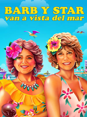 Poster Barb y Star van a Vista Del Mar 2021