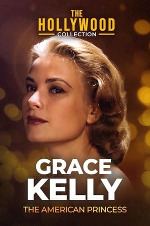 Poster Grace Kelly: The American Princess 1987