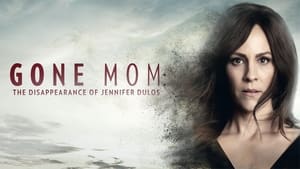 مشاهدة فيلم Gone Mom 2021