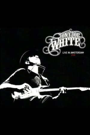 Image Tony Joe White - Live In Amsterdam