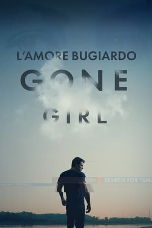 L'amore bugiardo - Gone Girl 2014