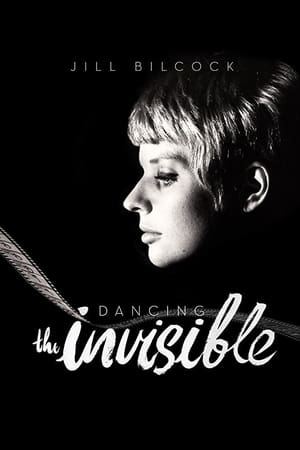 Poster Jill Bilcock: Dancing the Invisible 2018