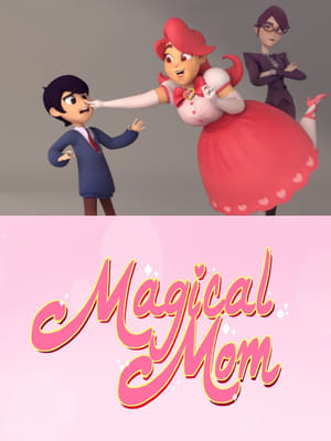 Magical Mom 2018