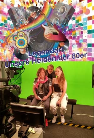 Image Legendär! Unsere Helden der 80er