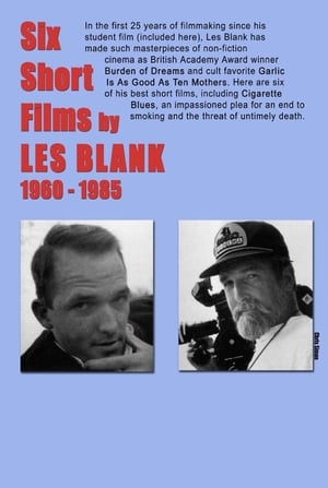 Télécharger Six Short Films of Les Blank (1960-1985) ou regarder en streaming Torrent magnet 