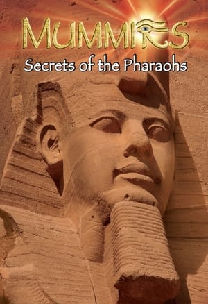 Poster Mummies Secrets Of The Pharaohs 2007