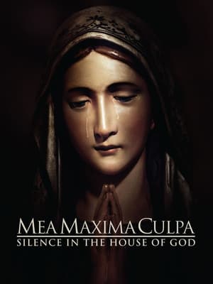 Poster Mea Maxima Culpa: Stille im Haus des Herrn 2012