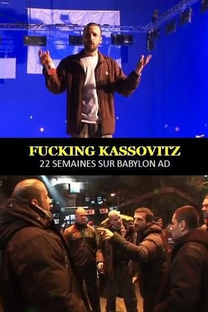 Fucking Kassovitz 2011