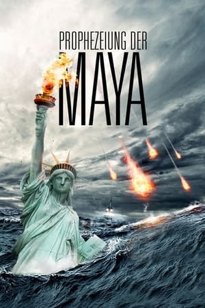 Prophezeiung der Maya 2011